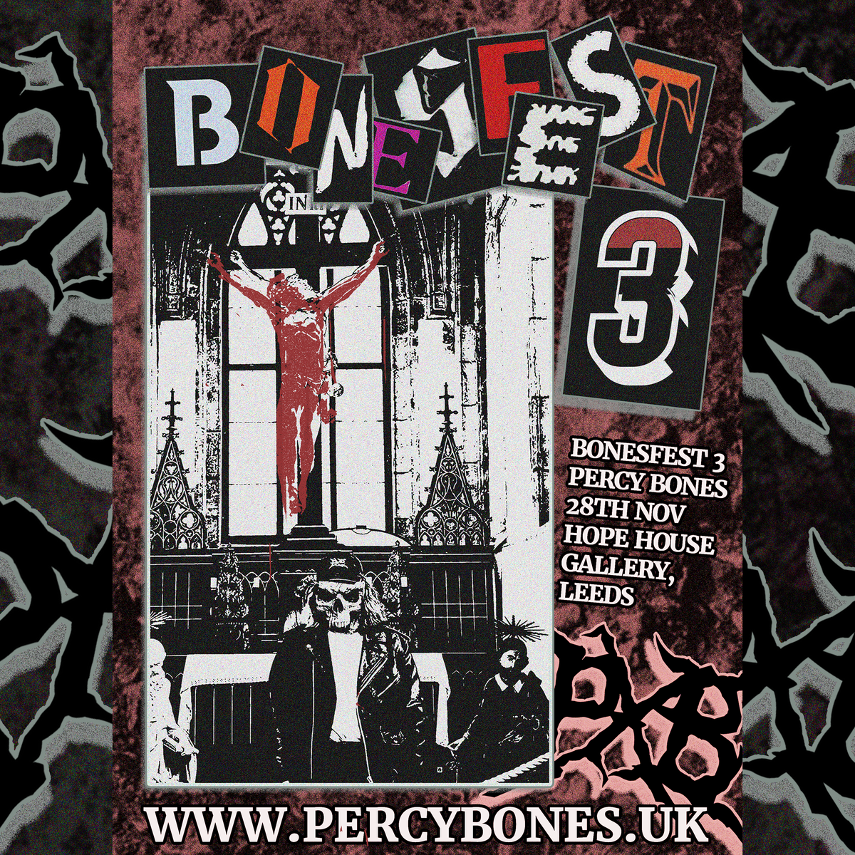 * BONES FEST 3 * (VIP PACKAGE)